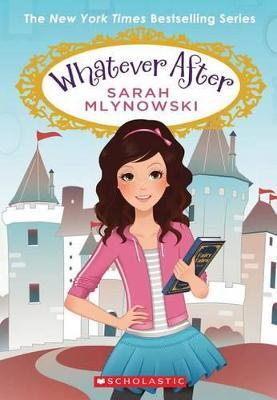 Whatever After Set - Sarah Mlynowski