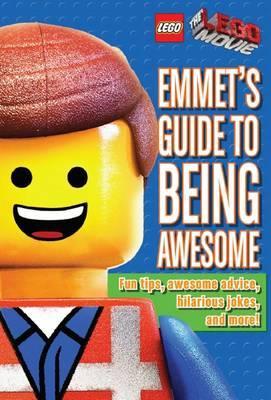 Emmet's Guide to Being Awesome (Lego: The Lego Movie) - Ace Landers