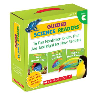 Guided Science Readers: Level C (Parent Pack): 16 Fun Nonfiction Books That Are Just Right for New Readers [With Sticker(s) and Activity Book] - Liza Charlesworth