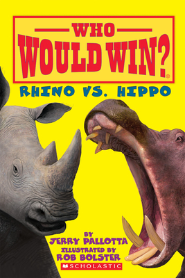Rhino vs. Hippo (Who Would Win?) - Jerry Pallotta