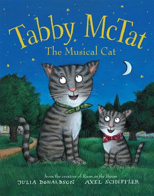 Tabby McTat, the Musical Cat - Julia Donaldson