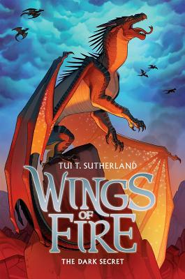 The Dark Secret (Wings of Fire #4), 4 - Tui T. Sutherland