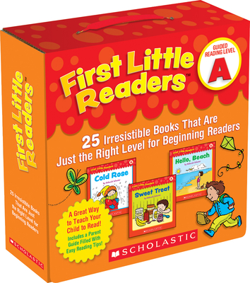 First Little Readers: Guided Reading Level a (Parent Pack): 25 Irresistible Books That Are Just the Right Level for Beginning Readers - Deborah Schecter