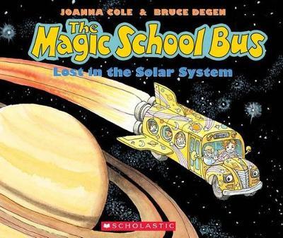 The Lost in the Solar System (the Magic School Bus) [With Paperback Book] - Bruce Degen