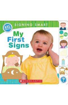Signing Smart: My First Signs - Michelle Anthony