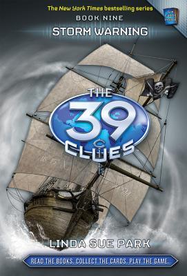Storm Warning (the 39 Clues, Book 9), 9 [With 6 Cards] - Linda Sue Park