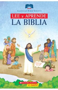 Lee Y Aprende: La Biblia (Read and Learn Bible): (spanish Language Edition of Read and Learn Bible) - Scholastic