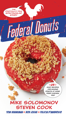 Federal Donuts: The (Partially) True Spectacular Story - Michael Solomonov