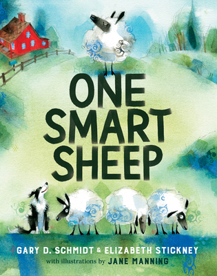 One Smart Sheep - Gary D. Schmidt