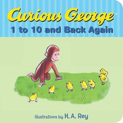 Curious George's 1 to 10 and Back Again - H. A. Rey