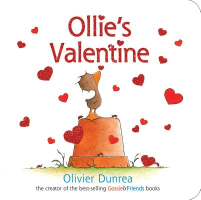 Ollie's Valentine - Olivier Dunrea