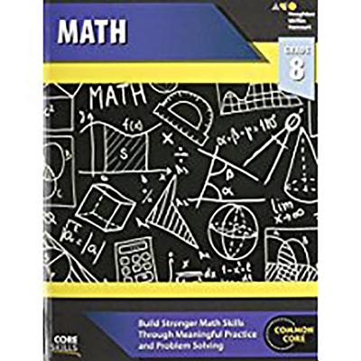 Core Skills Mathematics Workbook Grade 8 - Houghton Mifflin Harcourt