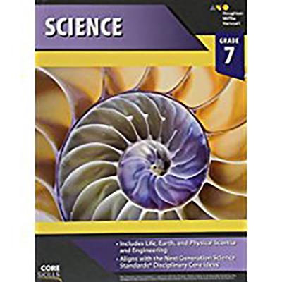Core Skills Science Workbook Grade 7 - Houghton Mifflin Harcourt