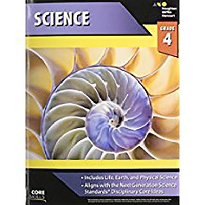 Core Skills Science Workbook Grade 4 - Houghton Mifflin Harcourt