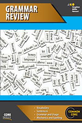 Core Skills Grammar Review Workbook Grades 6-8 - Houghton Mifflin Harcourt