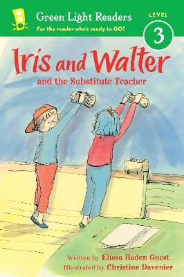 Iris and Walter: Substitute Teacher - Elissa Haden Guest