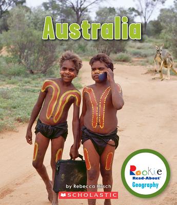 Australia (Rookie Read-About Geography: Continents) - Rebecca Hirsch