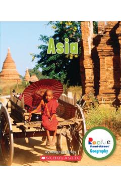 Asia (Rookie Read-About Geography: Continents) - Rebecca Hirsch