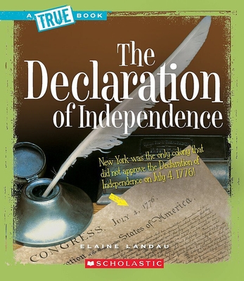 The Declaration of Independence - Elaine Landau