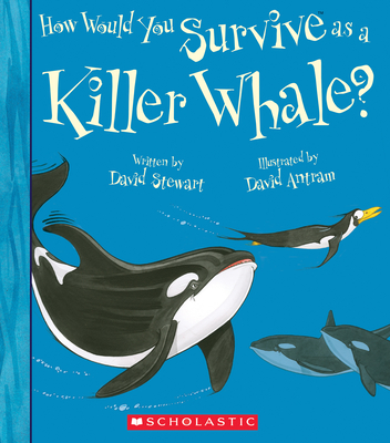 How Would You Survive as a Whale? (Library Edition) - David Stewart