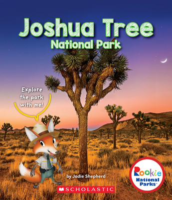 Joshua Tree National Park (Rookie National Parks) - Jodie Shepherd