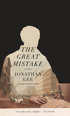 The Great Mistake - Jonathan Lee