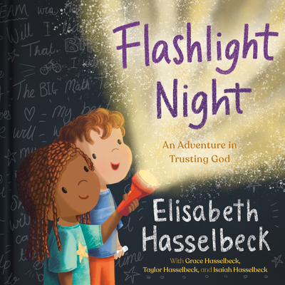 Flashlight Night: An Adventure in Trusting God - Elisabeth Hasselbeck