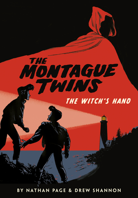 The Montague Twins: The Witch's Hand - Nathan Page