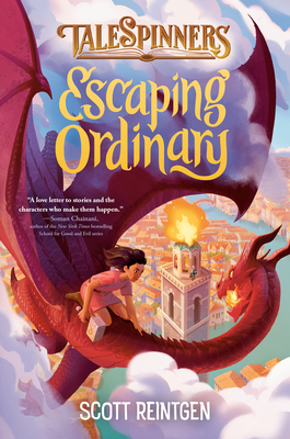 Escaping Ordinary - Scott Reintgen