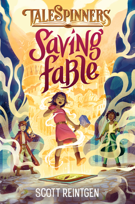 Saving Fable - Scott Reintgen