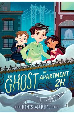 Poza produsului The Ghost in Apartment 2r - Denis Markell
