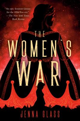 The Women's War - Jenna Glass