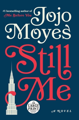 Coperta cărții 'Still Me - Jojo Moyes'