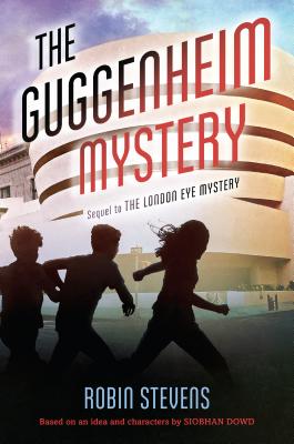 The Guggenheim Mystery - Robin Stevens