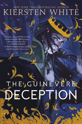 The Guinevere Deception - Kiersten White