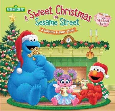 A Sweet Christmas on Sesame Street (Sesame Street): A Scratch & Sniff Story - Jodie Shepherd