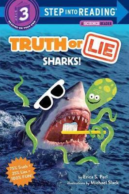 Truth or Lie: Sharks! - Erica S. Perl