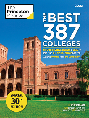 The Best 387 Colleges, 2022: In-Depth Profiles & Ranking Lists to Help Find the Right College for You - The Princeton Review
