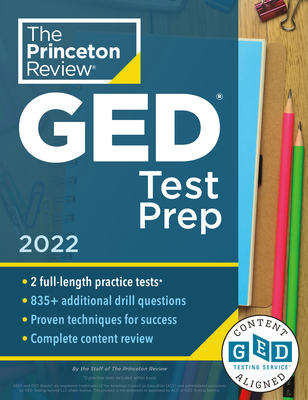 Princeton Review GED Test Prep, 2022: Practice Tests + Review & Techniques + Online Features - The Princeton Review