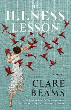 The Illness Lesson - Clare Beams