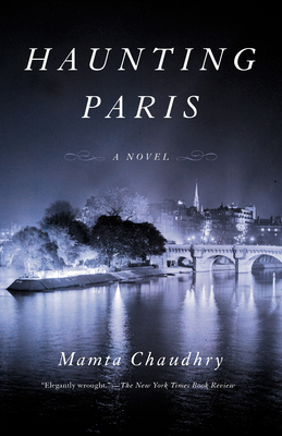 Haunting Paris - Mamta Chaudhry