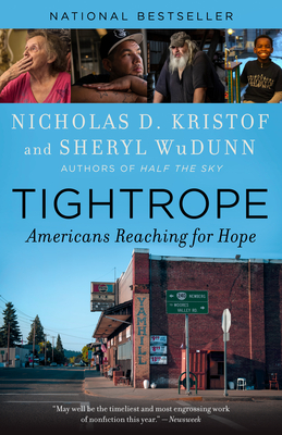 Tightrope: Americans Reaching for Hope - Nicholas D. Kristof