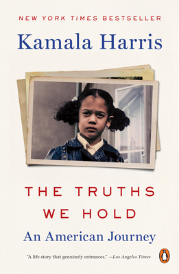 The Truths We Hold: An American Journey - Kamala Harris
