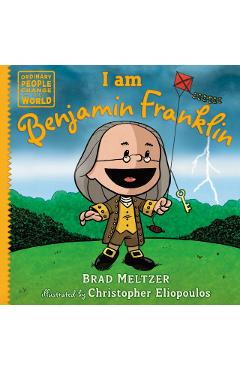 I Am Benjamin Franklin - Brad Meltzer