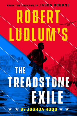 Robert Ludlum's the Treadstone Exile - Joshua Hood