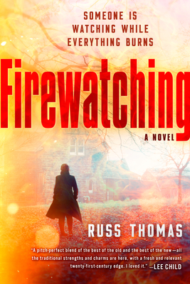 Firewatching - Russ Thomas