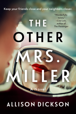 The Other Mrs. Miller - Allison Dickson