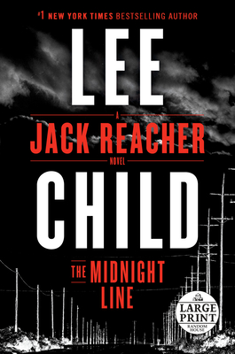 Coperta cărții 'The Midnight Line: A Jack Reacher Novel - Lee Child'