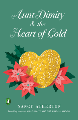 Aunt Dimity and the Heart of Gold - Nancy Atherton