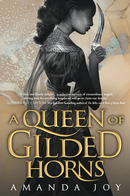 A Queen of Gilded Horns - Amanda Joy